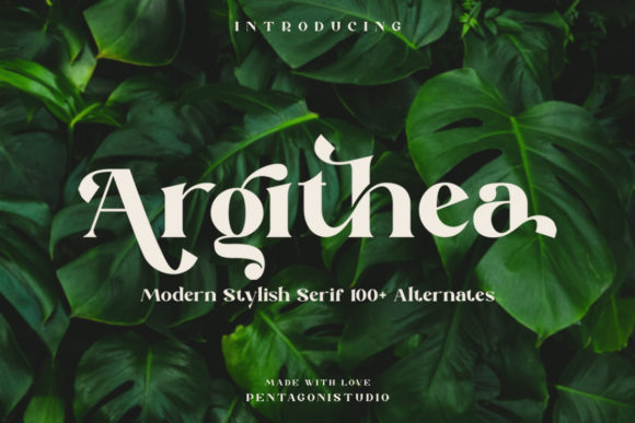 Argithea: A Stylish Serif Font for Business