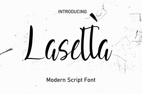 Lasetta: A Script Font for Modern Campaigns