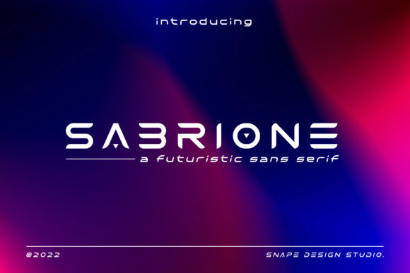 Sabrione: A Futuristic Font for Digital Campaigns