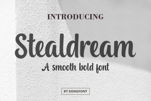 Stealdream: A Playful Handwritten Font for Thoughtful Design